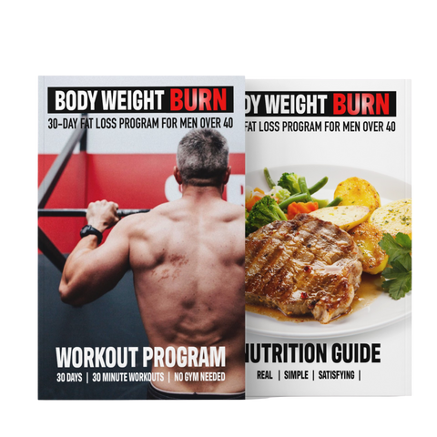 Bodyweight Burn: 30 Day Comprehensive Weight Loss Challenge for men over 40