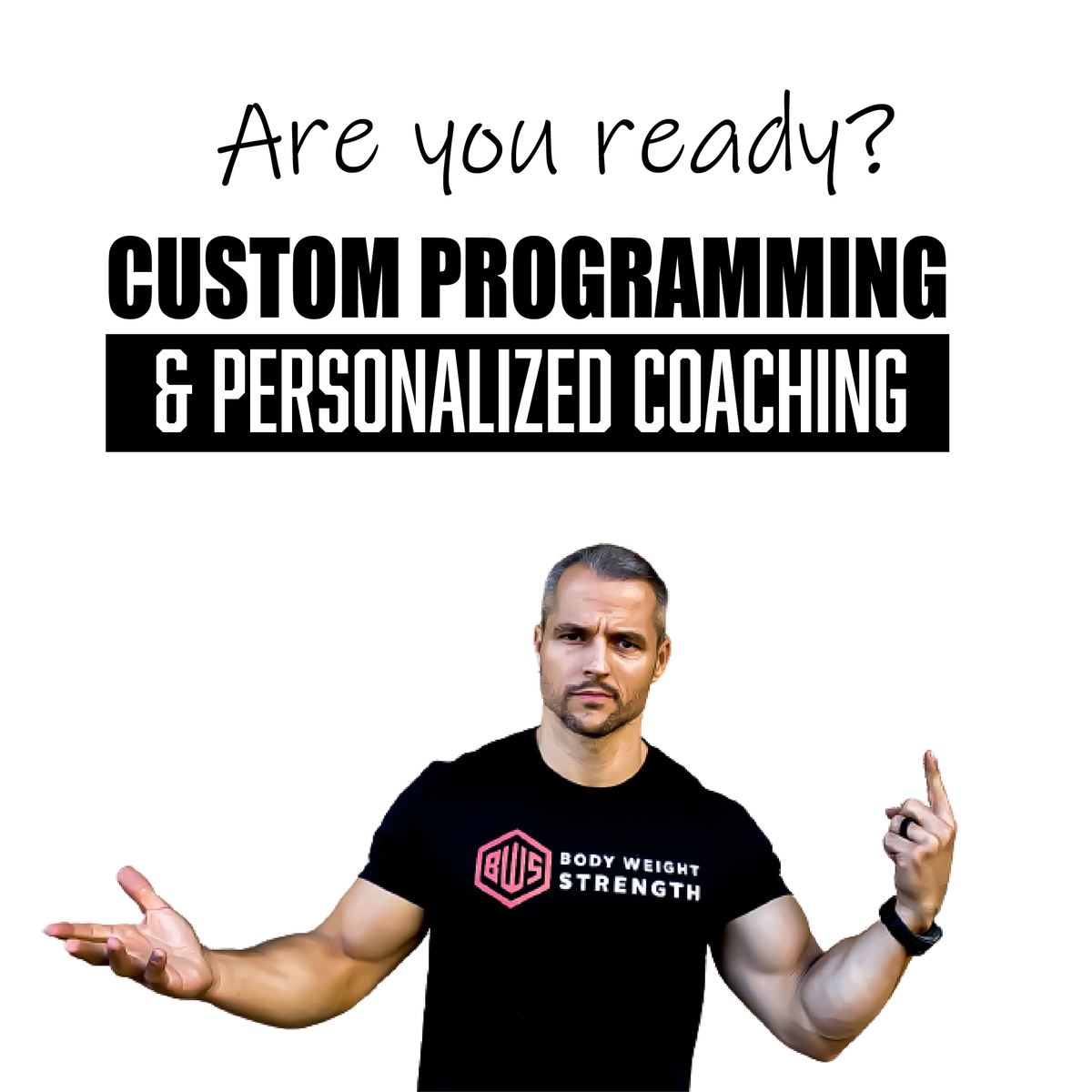 Programming Coaching Programming & Coaching Package – Bodyweight Strength
